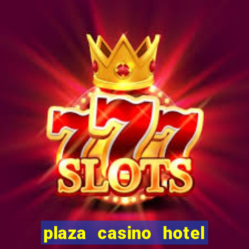 plaza casino hotel las vegas