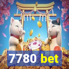 7780 bet