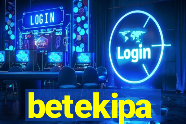 betekipa