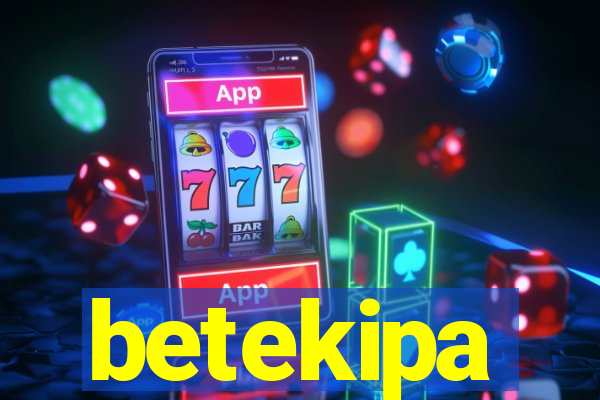 betekipa