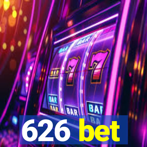 626 bet