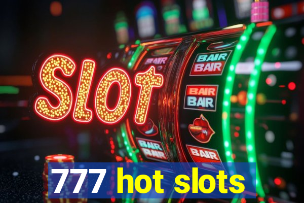 777 hot slots