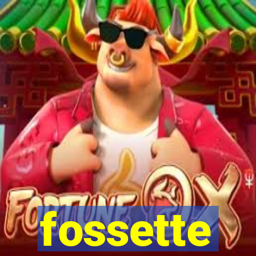 fossette