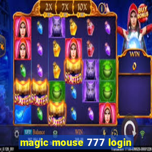 magic mouse 777 login