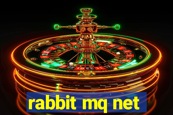 rabbit mq net