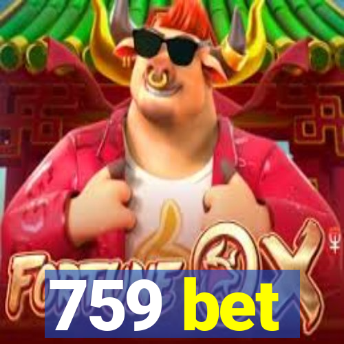 759 bet