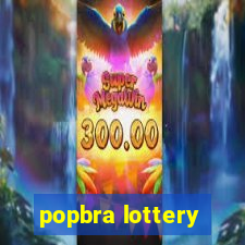 popbra lottery