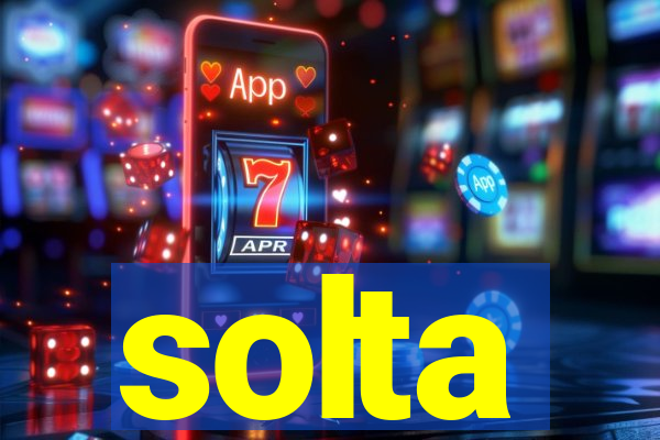 solta