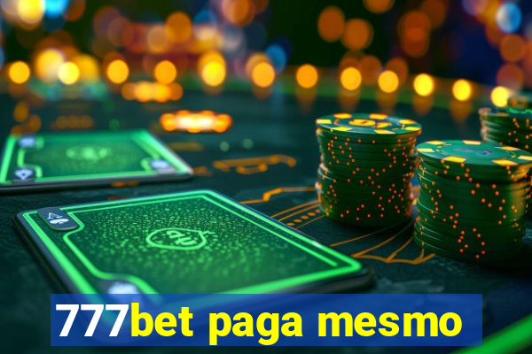 777bet paga mesmo