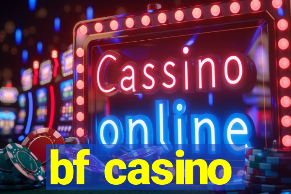 bf casino