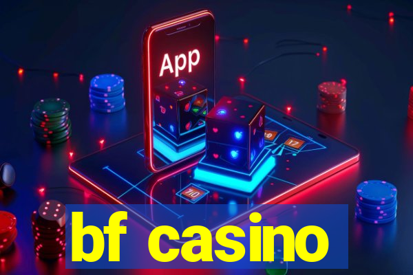 bf casino