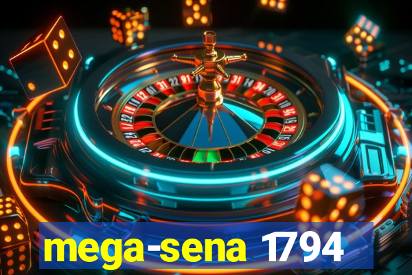 mega-sena 1794