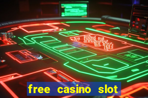 free casino slot games 777