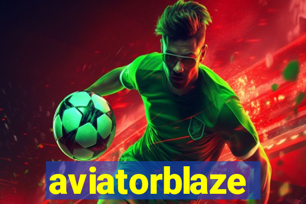 aviatorblaze