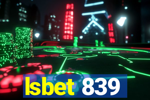 lsbet 839