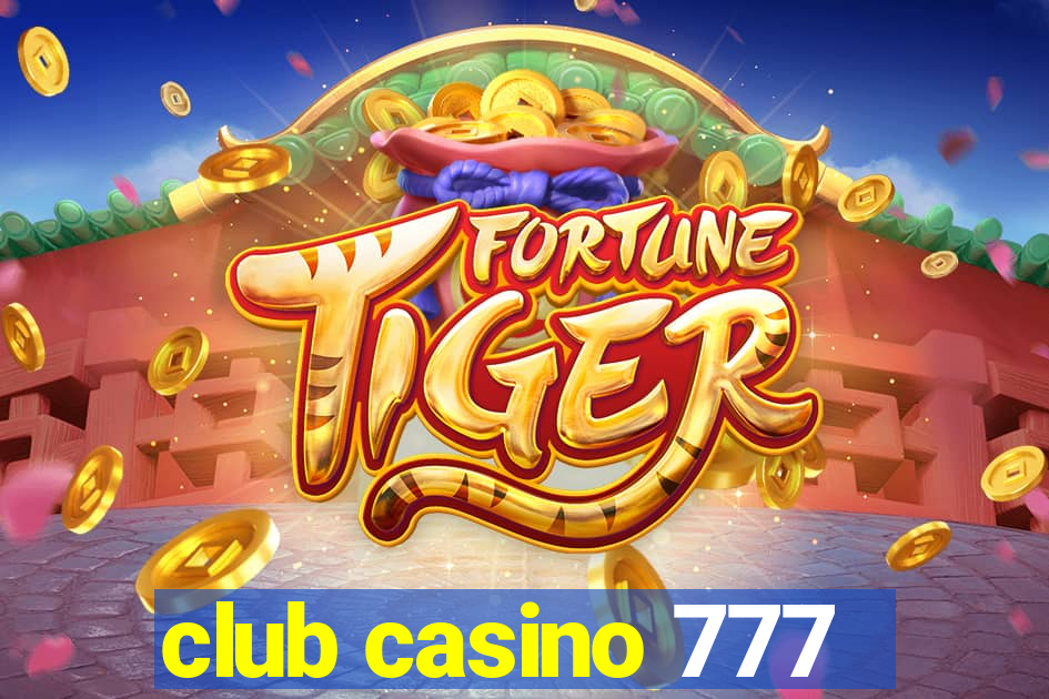 club casino 777