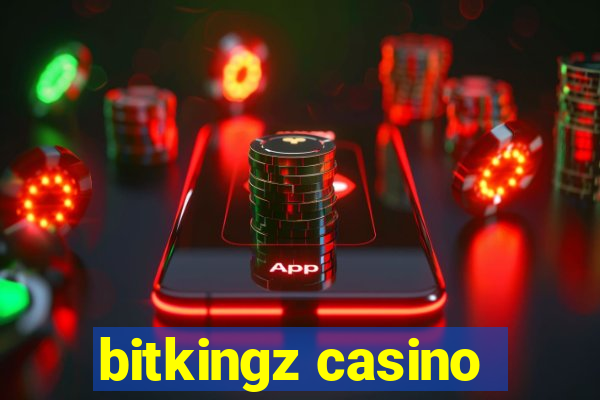 bitkingz casino