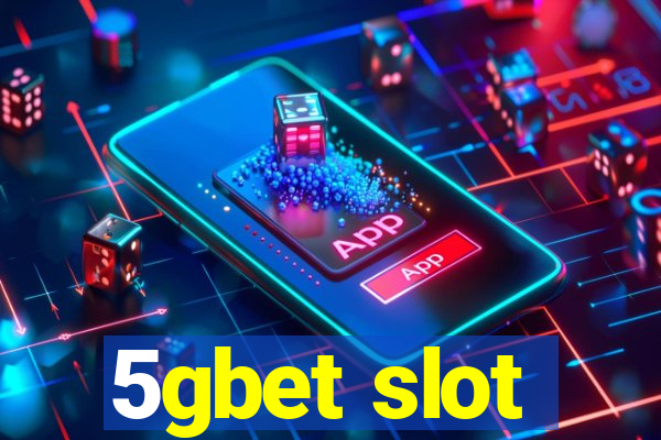 5gbet slot