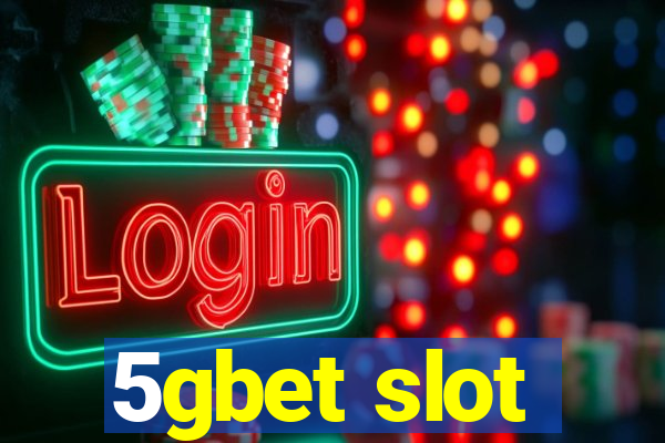 5gbet slot