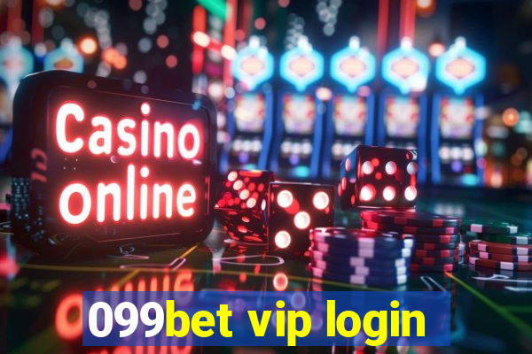 099bet vip login