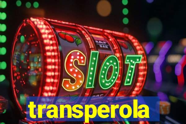 transperola