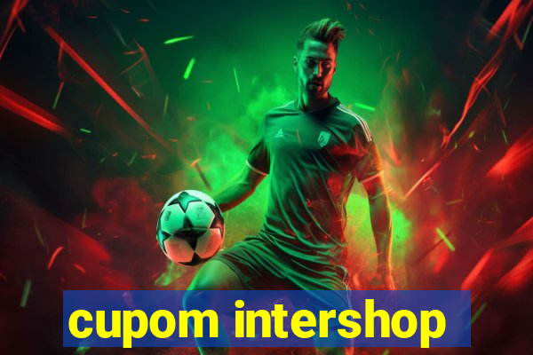 cupom intershop