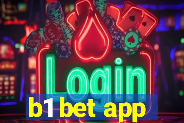 b1 bet app