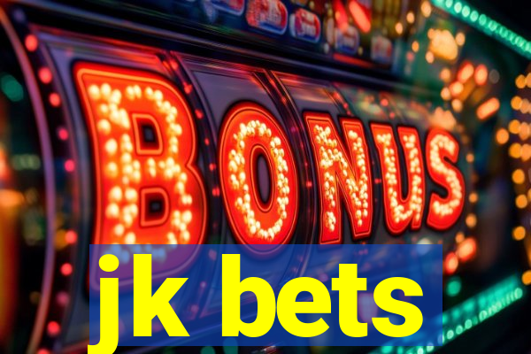 jk bets