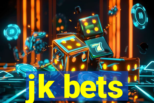 jk bets