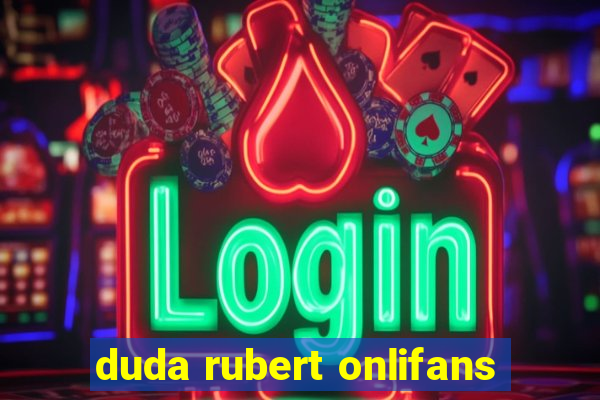 duda rubert onlifans