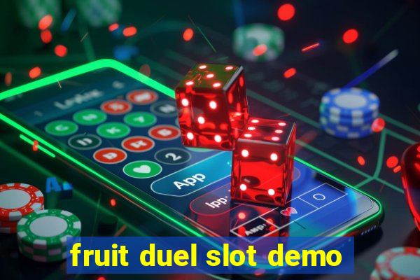 fruit duel slot demo