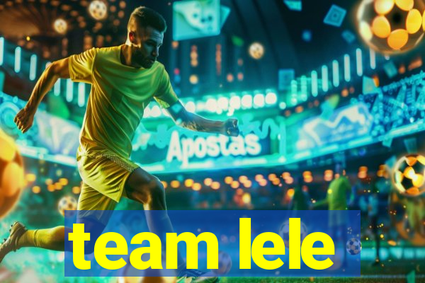 team lele