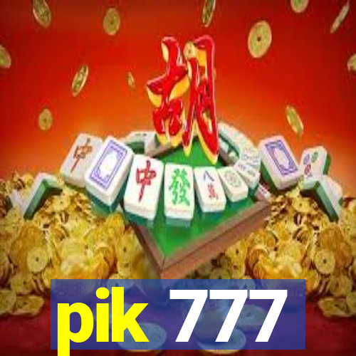 pik 777