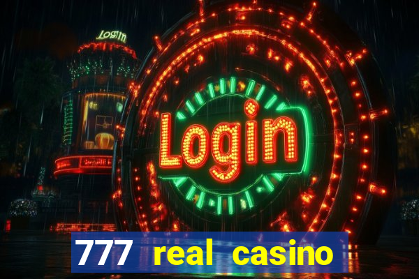 777 real casino slots spin