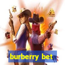 burberry bet