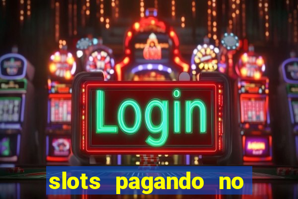 slots pagando no cadastro saque free 2024 facebook