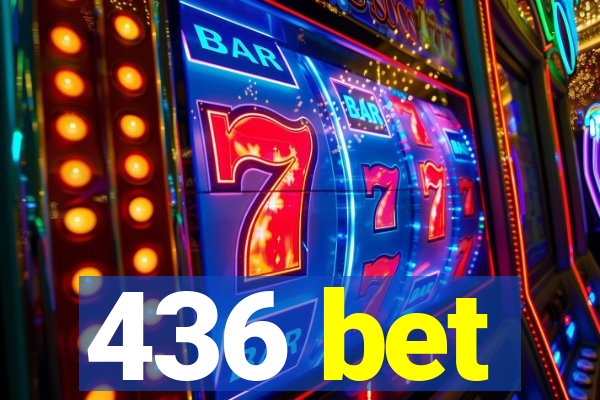 436 bet