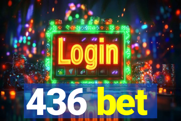 436 bet