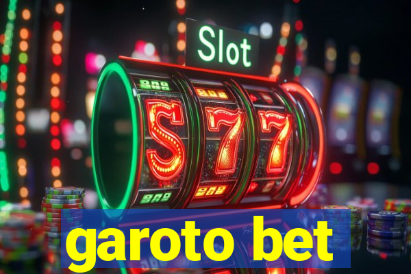 garoto bet