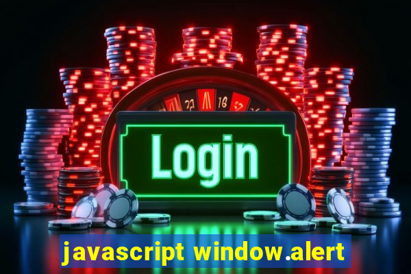 javascript window.alert