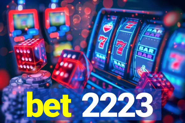 bet 2223