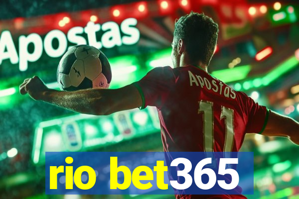 rio bet365