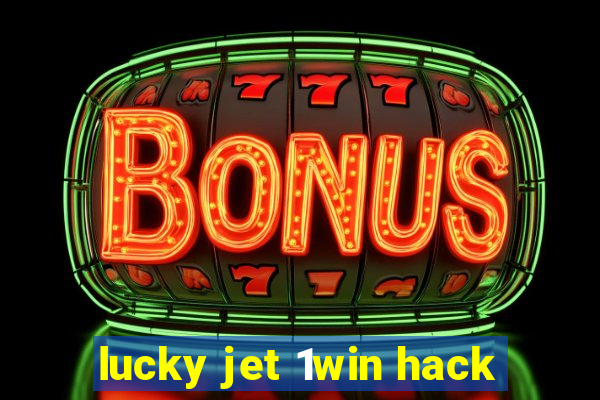 lucky jet 1win hack