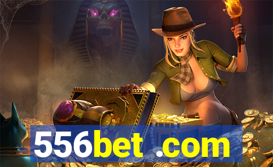 556bet .com