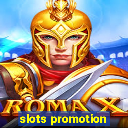 slots promotion