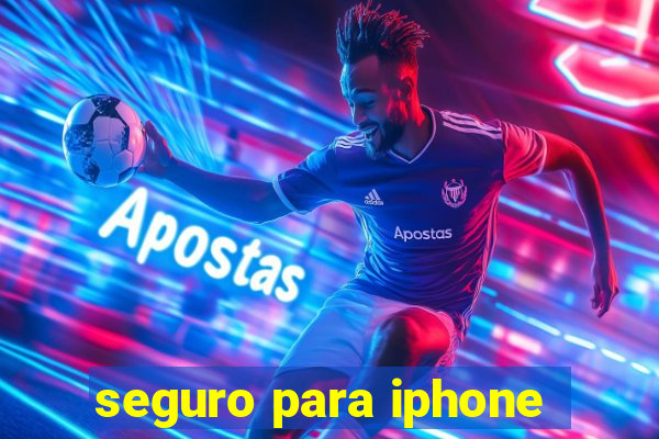 seguro para iphone