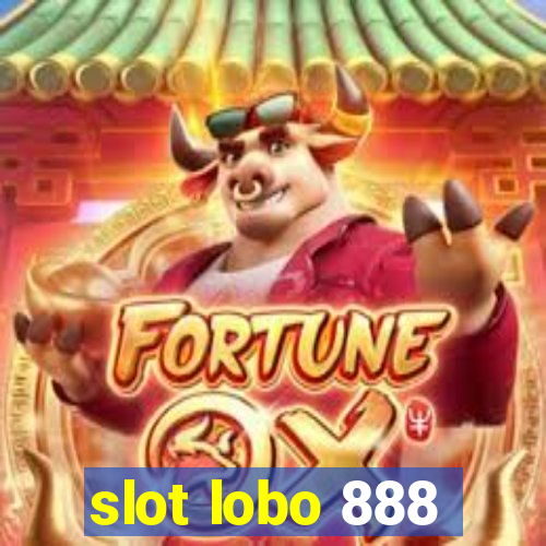 slot lobo 888