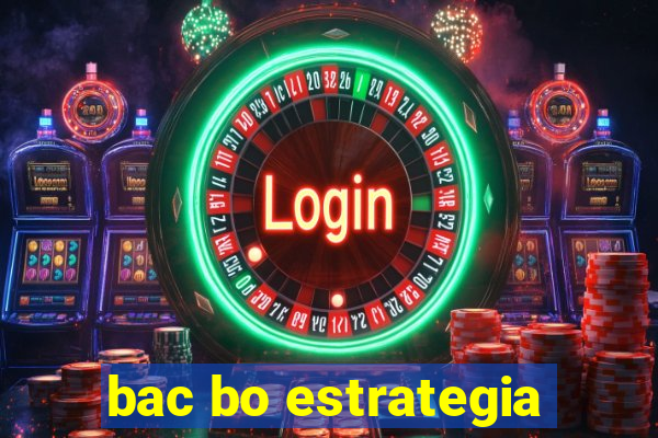 bac bo estrategia