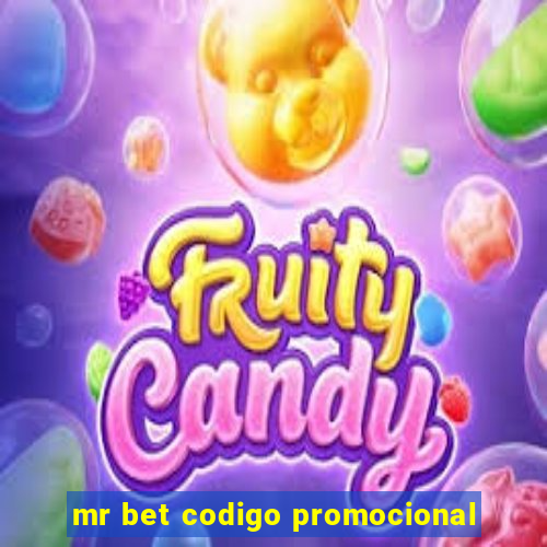 mr bet codigo promocional