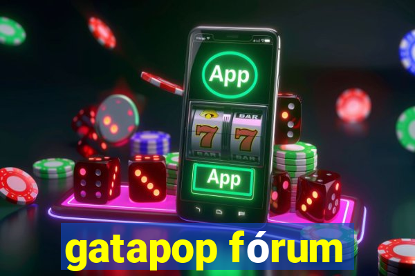 gatapop fórum